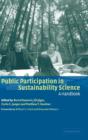 Public Participation in Sustainability Science : A Handbook - Book