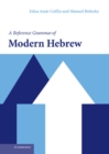 A Reference Grammar of Modern Hebrew - Book