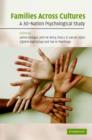 Families Across Cultures : A 30-Nation Psychological Study - Book