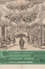The Cambridge Companion to Seventeenth-Century Opera - Book
