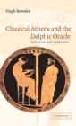 Classical Athens and the Delphic Oracle : Divination and Democracy - Book