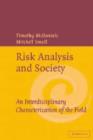 Risk Analysis and Society : An Interdisciplinary Characterization of the Field - Book