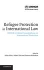 Refugee Protection in International Law : UNHCR's Global Consultations on International Protection - Book