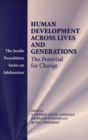 Human Development across Lives and Generations : The Potential for Change - Book