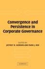 Convergence and Persistence in Corporate Governance - Book