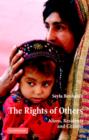 The Rights of Others : Aliens, Residents, and Citizens - Book