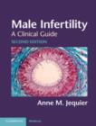 Male Infertility : A Clinical Guide - Book