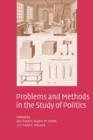Problems and Methods in the Study of Politics - Book