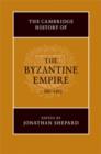 The Cambridge History of the Byzantine Empire c.500-1492 - Book