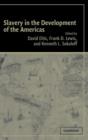 Slavery in the Development of the Americas - Book