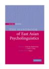 The Handbook of East Asian Psycholinguistics: Volume 1, Chinese - Book