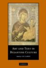 Art and Text in Byzantine Culture - Book