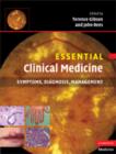 Essential Clinical Medicine : Symptoms, Diagnosis, Management - Book