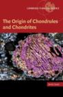 The Origin of Chondrules and Chondrites - Book