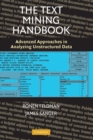 The Text Mining Handbook : Advanced Approaches in Analyzing Unstructured Data - Book