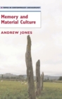 Memory and Material Culture - Book