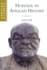 Honour in African History - Book
