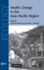 Health Change in the Asia-Pacific Region - Book