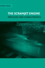 The Scramjet Engine : Processes and Characteristics - Book