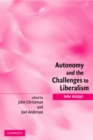 Autonomy and the Challenges to Liberalism : New Essays - Book