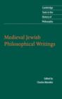 Medieval Jewish Philosophical Writings - Book