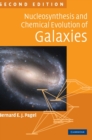 Nucleosynthesis and Chemical Evolution of Galaxies - Book