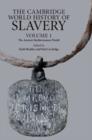The Cambridge World History of Slavery: Volume 1, The Ancient Mediterranean World - Book