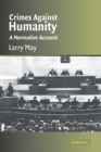 Crimes against Humanity : A Normative Account - Book