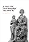 Gender and Body Language in Roman Art - Book