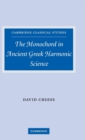 The Monochord in Ancient Greek Harmonic Science - Book