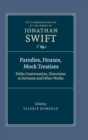 Parodies, Hoaxes, Mock Treatises : Polite Conversation, Directions to Servants and Other Works - Book