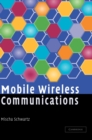 Mobile Wireless Communications - Book