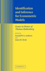 Identification and Inference for Econometric Models : Essays in Honor of Thomas Rothenberg - Book