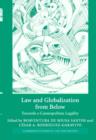 Law and Globalization from Below : Towards a Cosmopolitan Legality - Book