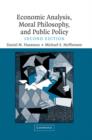 Economic Analysis, Moral Philosophy and Public Policy - Book