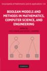 Boolean Models and Methods in Mathematics, Computer Science, and Engineering - Book
