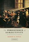 The Persistence of Subjectivity : On the Kantian Aftermath - Book