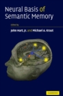 Neural Basis of Semantic Memory - Book