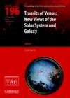 Transits of Venus (IAU C196) : New Views of the Solar System and Galaxy - Book