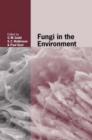 Fungi in the Environment - Book