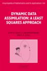 Dynamic Data Assimilation : A Least Squares Approach - Book