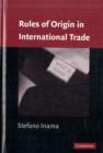Rules of Origin in International Trade - Book