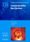 Coronal and Stellar Mass Ejections (IAU S226) - Book