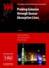 Probing Galaxies through Quasar Absorption Lines (IAU C199) - Book