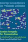 Random Networks for Communication : From Statistical Physics to Information Systems - Book