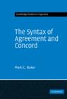 The Syntax of Agreement and Concord - Book