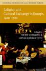 Cultural Exchange in Early Modern Europe 4 Volume Hardback Set - Book