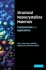 Structural Nanocrystalline Materials : Fundamentals and Applications - Book
