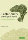 Evolutionary Pathways in Nature : A Phylogenetic Approach - Book