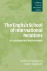 The English School of International Relations : A Contemporary Reassessment - Book